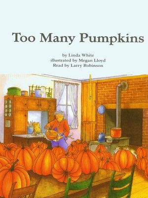 cover image of Too Many Pumpkins
